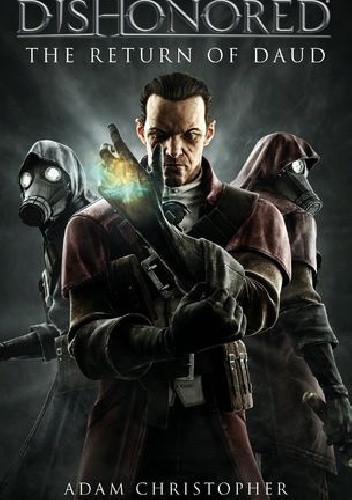 Dishonored: The Return of Daud