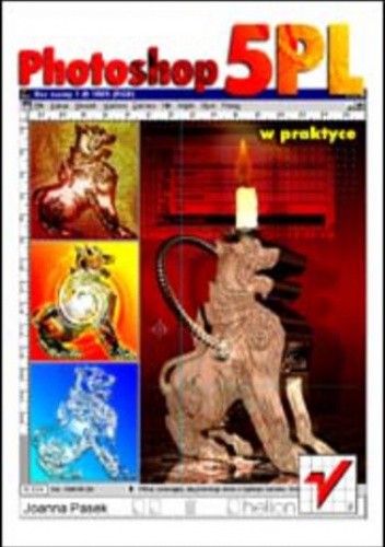 Photoshop 5 PL w praktyce