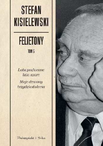 Felietony. Tom 5