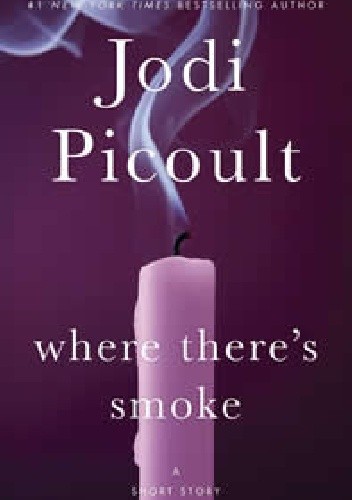 Where There's Smoke