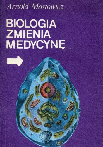 Biologia Zmienia Medycynę