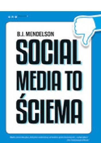 Social media to ściema
