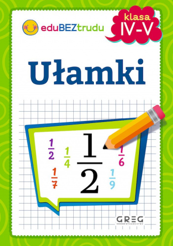 Ułamki. Klasy 4-5