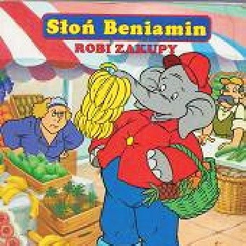 Słoń Beniamin robi zakupy