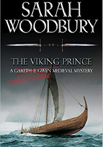 The Viking Prince (The Gareth & Gwen Medieval Mysteries)