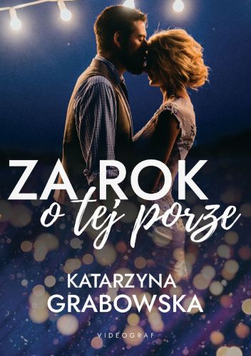 Za rok o tej porze