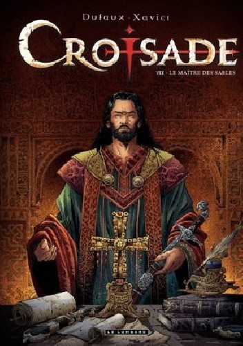 Croisade #7- Le maître des sables