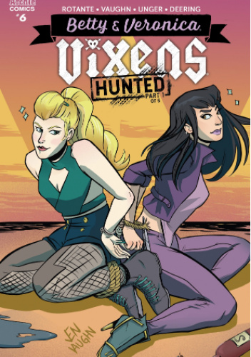 Betty and Veronica Vixens #6