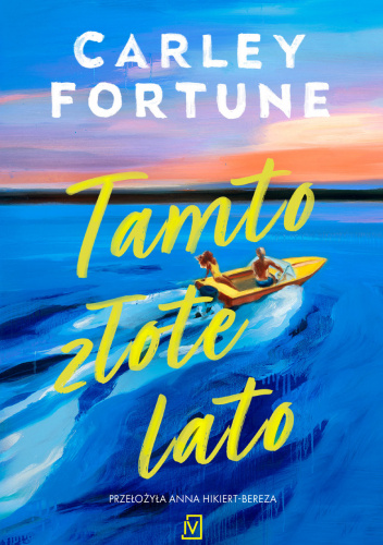 Tamto złote lato