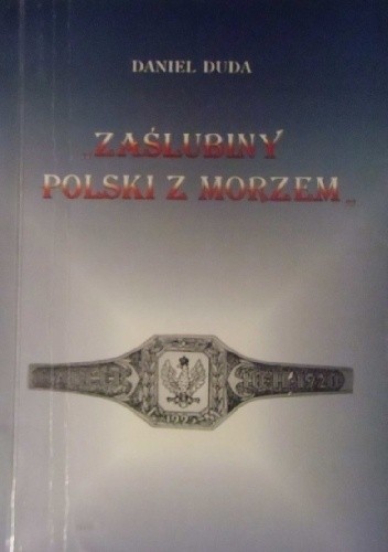 Zaślubiny Polski z morzem