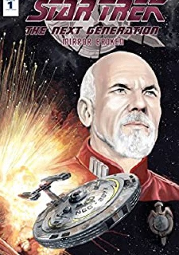 Star Trek: TNG: Mirror Broken #1