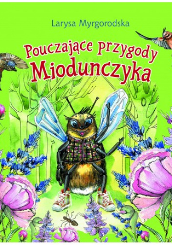 Pouczające przygody Miodouczynka