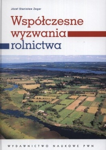 Współczesne wyzwania rolnictwa