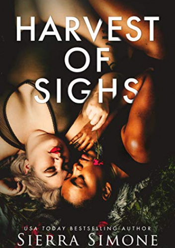 Harvest of Sighs