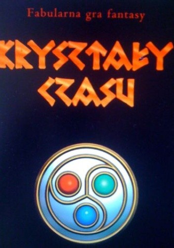 Kryształy Czasu