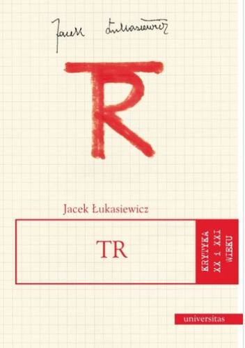 TR (Tadeusz Różewicz)