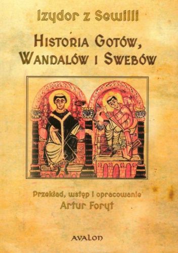 Historia Gotów, Wandalów i Swebów