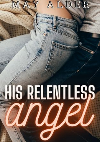 His Relentless Angel