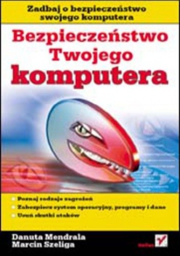 Bezpieczeństwo Twojego komputera