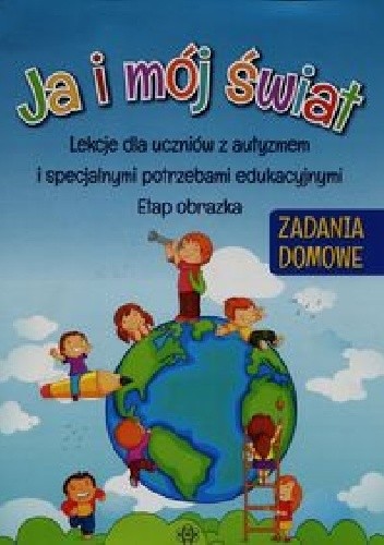 Ja i mój świat Zadania domowe