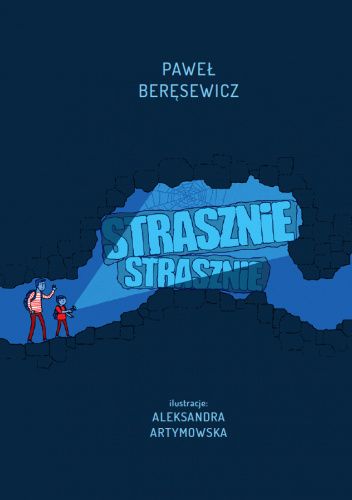 Strasznie, strasznie