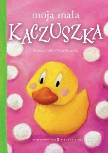 Moja mała kaczuszka