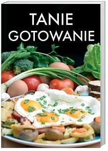 Tanie gotowanie