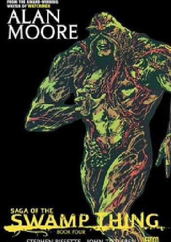 Saga of the Swamp Thing. Book Four