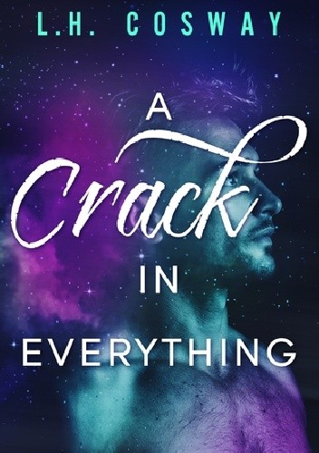 A Crack in Everything