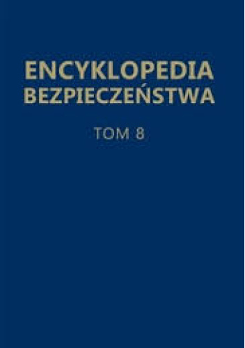 Encyklopedia bezpieczeństwa T.8