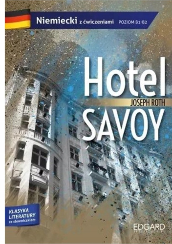 Hotel Savoy. Niemiecki z ćwiczeniami.