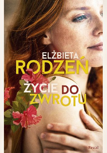 Życie do zwrotu