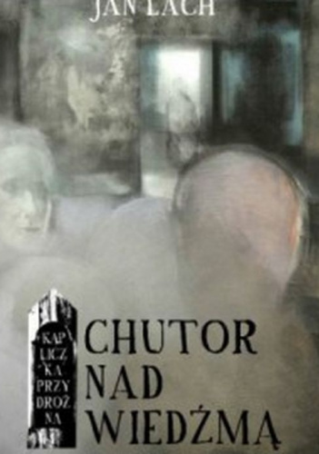 Chutor nad Wiedźmą