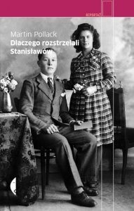 Dlaczego rozstrzelali Stanisławów