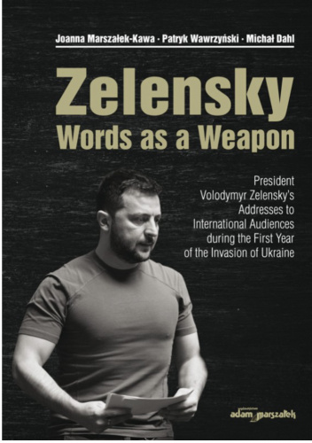 Zalensky. Words as a Weapon