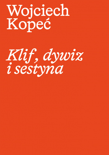 Klif, dywiz i sestyna