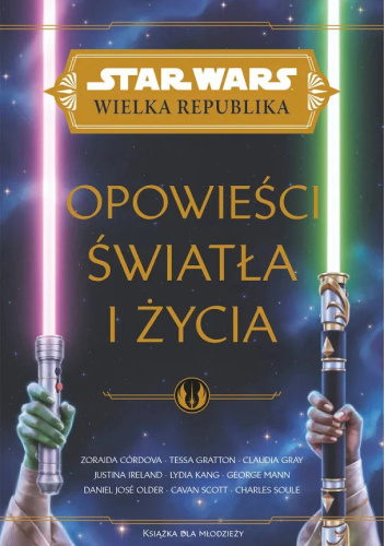Star Wars: Wielka Republika: Opowieść światła i życia