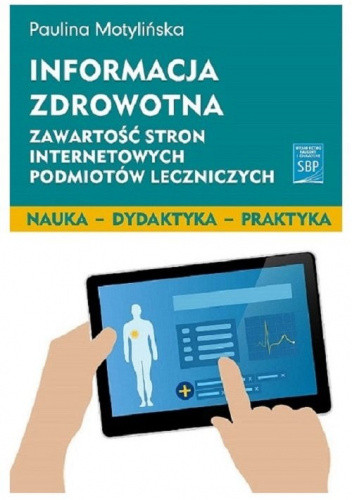 Informacja zdrowotna Zawartość stron internetowych podmiotów leczniczych