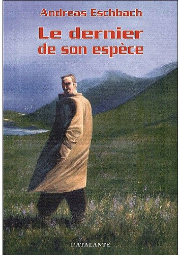 Le dernier de son espèce