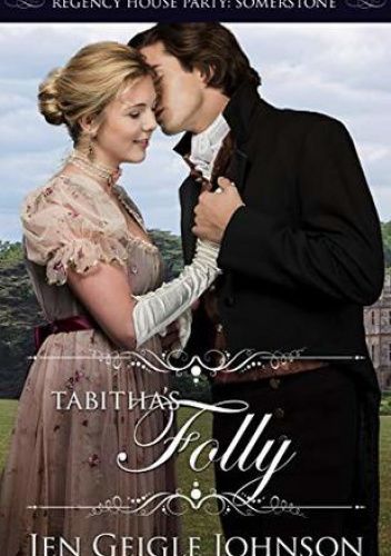 Tabitha's Folly