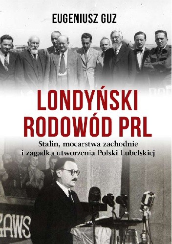 Londyński rodowód PRL