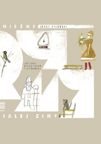 Śnieżne rymy białej zimy