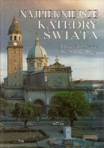 Najpiękniejsze katedry świata