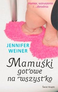 Mamuśki gotowe na wszystko