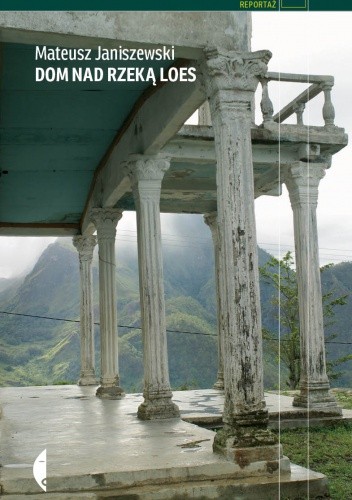 Dom nad rzeką Loes