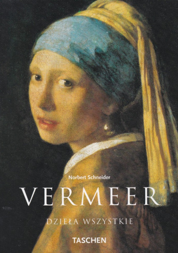 Vermeer 1632-1675. Dzieła wszystkie