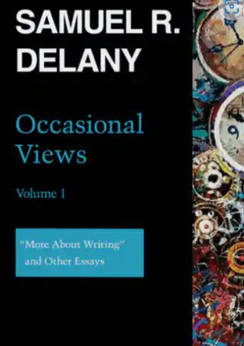 Occasional Views Volume 1. "More About Writing" and Other Essays