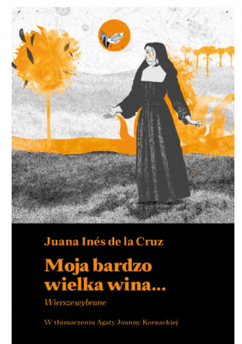 Moja bardzo wielka wina... Wiersze wybrane