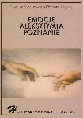 Emocje - Aleksytymia - Poznanie