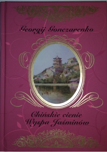 Chińskie cienie. Wyspa Jaśminów.